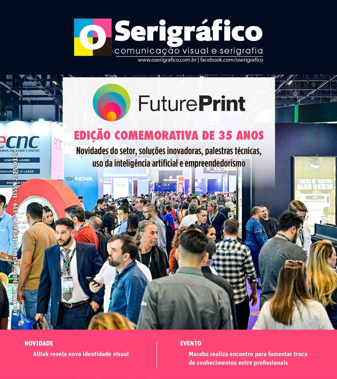 O Serigráfico - Julho