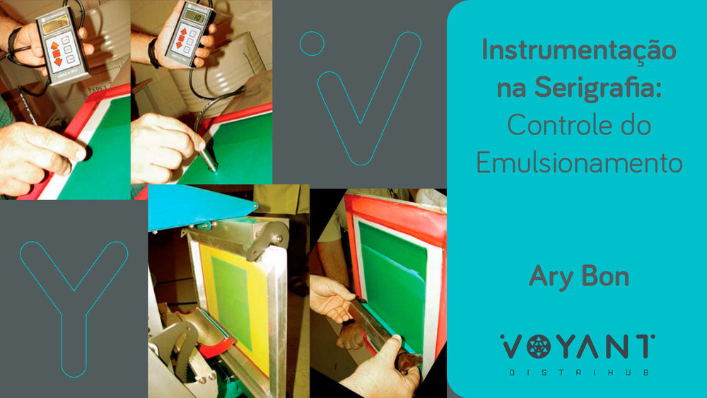 Instrumentação na Serigrafia: Controle do Emulsionamento
